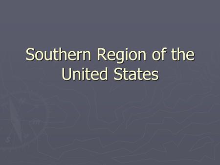 Southern Region of the United States. Midwest Northeast South West For purpose of collecting statistics, the government divides the US into 4 major regions.