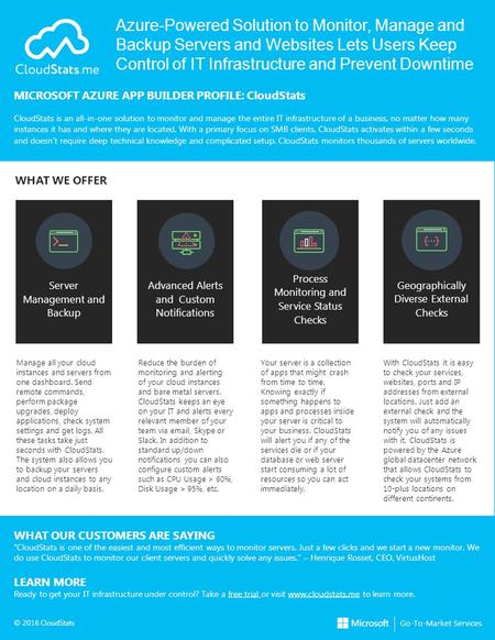 Azure-Powered Solution to Monitor, Manage and Backup Servers and Websites Lets Users Keep Control of IT Infrastructure and Prevent Downtime MICROSOFT AZURE.