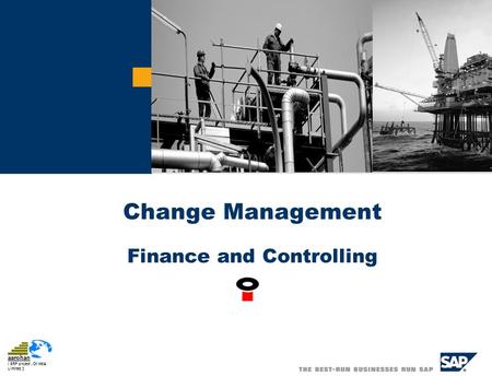 Aarohan ( ERP project, Oil India Limited ) Change Management Finance and Controlling.