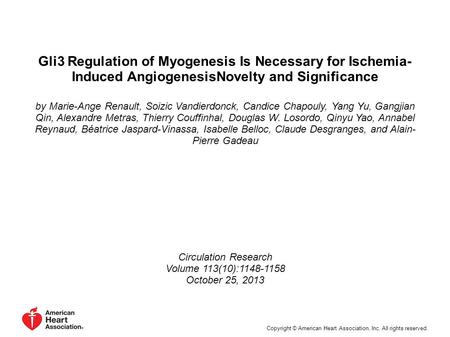 Gli3 Regulation of Myogenesis Is Necessary for Ischemia- Induced AngiogenesisNovelty and Significance by Marie-Ange Renault, Soizic Vandierdonck, Candice.