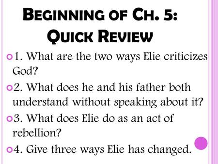 Beginning of Ch. 5: Quick Review