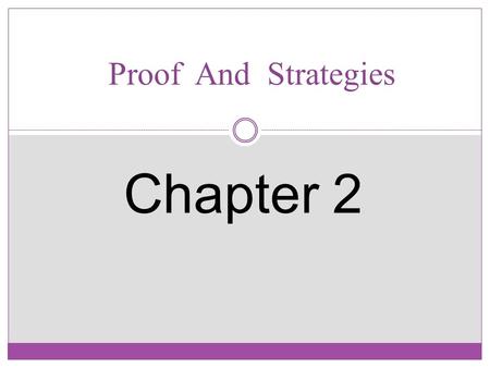 Proof And Strategies Chapter 2. Lecturer: Amani Mahajoub Omer Department of Computer Science and Software Engineering Discrete Structures Definition Discrete.