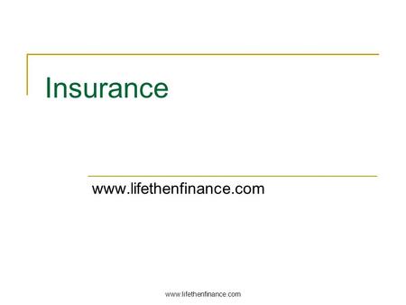 Insurance