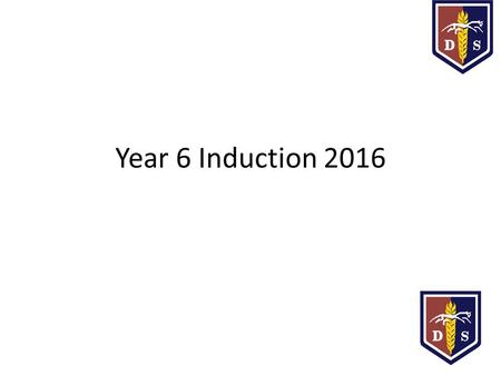 Year 6 Induction 2016. 7AMr Northfield and Mrs Bailey 7BMs Gordon 7CMr Richardson 7LMiss Kiernan and Ms Ridgway 7PMrs Seath 7RMr Saunders.