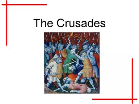 The Crusades. Reasons For… The Church of the Holy Sepulcher was burned by Fatimid caliph Al- Hakim bi-Amr Allah. This was where Jesus was said to have.