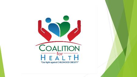 The COALITION for Health is an organization that was founded by Renea Gray, of The Veggie Pals and VP Farmers Market. Ms. Gray felt the need to pull together.