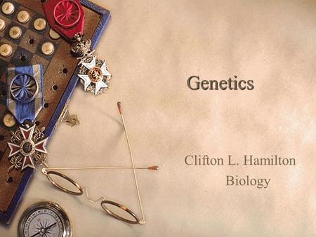 Genetics Clifton L. Hamilton Biology. Concepts  Instructions for specifying characteristics are carried in nucleic acids.  Mulitcellular organisms,