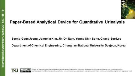 International Neurourology Journal 2013;17:155-161 Paper-Based Analytical Device for Quantitative Urinalysis Seong-Geun Jeong, Jongmin Kim, Jin-Oh Nam,