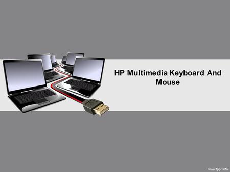 HP Multimedia Keyboard And Mouse. Index Description Image Specifications Reviews and Ratings 2Addocart - HP Multimedia Keyboard And Mouse.