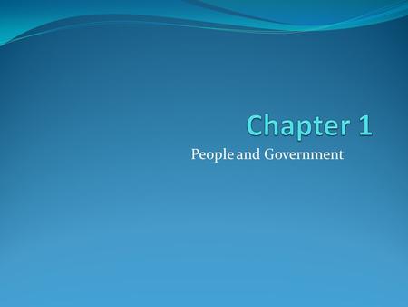 People and Government. Academic Vocabulary (Key terms): State Nation Sovereignty Government Autocracy Oligarchy Democracy Republic.