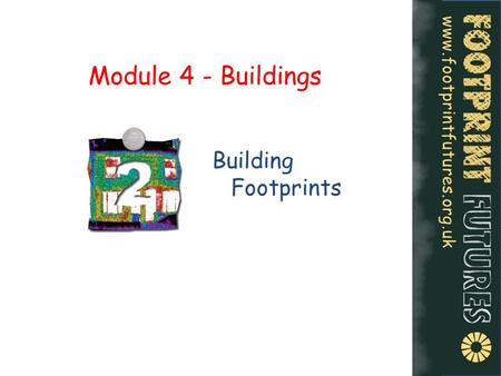 Module 4 - Buildings Building Footprints.