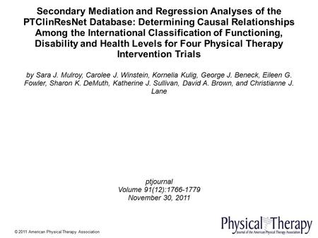 Secondary Mediation and Regression Analyses of the PTClinResNet Database: Determining Causal Relationships Among the International Classification of Functioning,