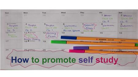 How to promote self study. Five strategies for encouraging more effective independent study CHUNKING QUIZZING ELABORATION SPACING METACOGNITION