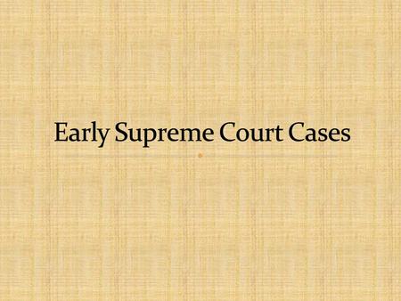 Supreme Court of the United States  SCOTUS Branch of gov’t which interprets/applies the law Makes sure laws/gov’t action are constitutional  Judicial.