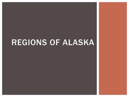 REGIONS OF ALASKA.  600 miles  Islands on the West side  High snow and rainfall  Ferries  National forests, monuments, and parks  Major bodies.