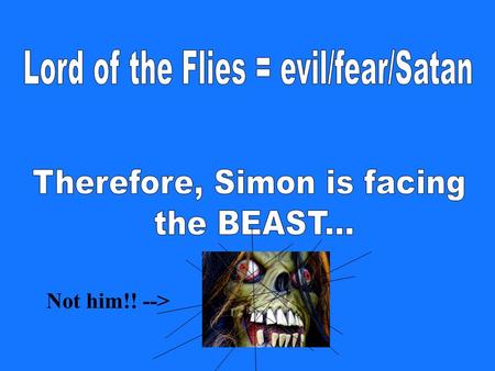 Not him!! --> So, why does Simon insist on going up to the mountain? And why does he sneak away on his own? Tell us, Candela, tell us!!