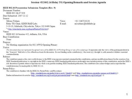 1 Session # Relay TG Opening Remarks and Session Agenda IEEE Presentation Submission Template (Rev. 9) Document Number: IEEE j-07/028.