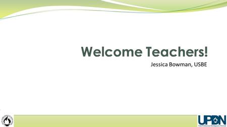 Jessica Bowman, USBE. Share one thing about your special education program that you are proud of. Share one thing you are excited to do this summer. Get.