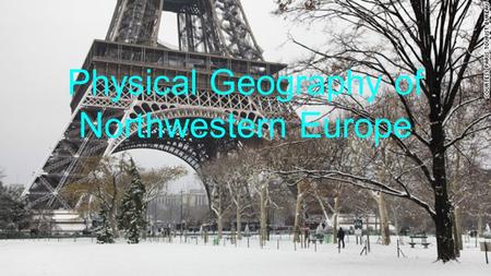 Physical Geography of Northwestern Europe. Northern European Plain -fertile soil and abundant rivers drew farmers to the area https://mrgrayhistory.wikispaces.com/file/view/E_Middle_Ages_-_Map.jpg/ /929x850/E_Middle_Ages_-_Map.jpg.