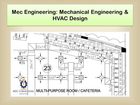 Mec Engineering: Mechanical Engineering & HVAC Design.