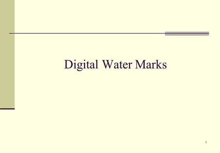 1 Digital Water Marks. 2 History The Italians where the 1 st to use watermarks in the manufacture of paper in the 1270's. A watermark was used in banknote.