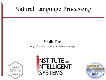 Natural Language Processing Vasile Rus