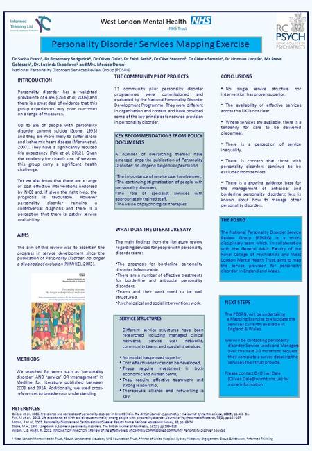 Personality Disorder Services Mapping Exercise INTRODUCTION Personality disorder has a weighted prevalence of 4.4% (Coid et al, 2006) and there is a great.