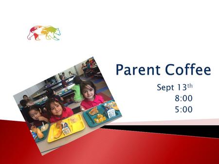 Sept 13 th 8:00 5:00.  Ice Breaker  Changes for ◦ International Leadership ◦ Calendar ◦ Intentional data driven instruction ◦ Community within.