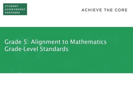 Grade 5: Alignment to Mathematics Grade-Level Standards.