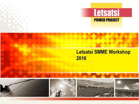 Letsatsi SMME Workshop Contents Introduction Terms of reference Qualification for benefit Elementary requirements Application process Methodology.