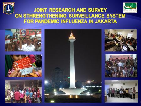 1. Globalization High Mobility of Human Globalization of infectious disease outbreaks Lessons from Pandemic (H1N1) 2009 Concern of next pandemic due to.