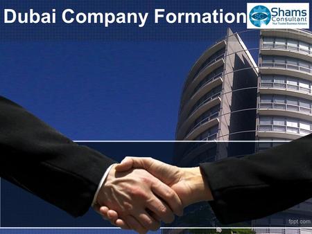 Dubai Company Formation. Setup For Freezone Company FREE ZONE COMPANY SETUP SERVICES IN UAE A UAE Free Zone company allows the owner to trade internationally.