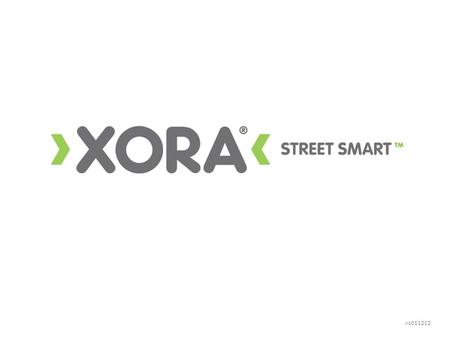 Vs Xora is a global leader in GPS mobile enterprise applications that help organizations with mobile employees and vehicles in the field meet.