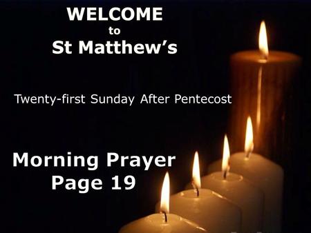 Twenty-first Sunday After Pentecost. What shall I return to the Lord for all his bounty to me? I will lift up the cup of salvation and call on the name.