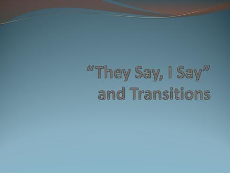 Three ways to respond Today we will discuss three general types of responses you can have to another person’s opinion. The key word here is response.