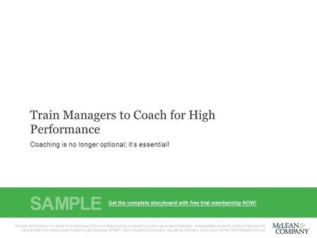 McLean & Company1 McLean & Company is a research and advisory firm that provides practical solutions to human resources challenges with executable research,