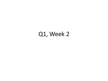 Q1, Week 2. Para Empezar quince de agosto Have you ever heard the word “portfolio?” If you have—what is it? If you haven’t—read the following example.