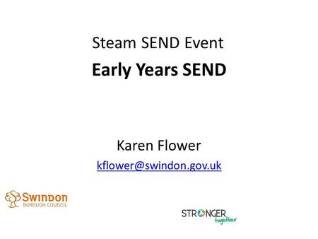 Steam SEND Event Early Years SEND Karen Flower