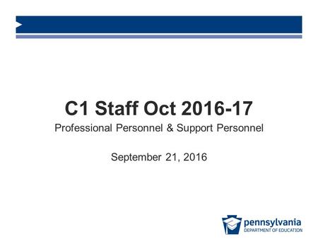 C1 Staff Oct September 21, 2016 Professional Personnel & Support Personnel.