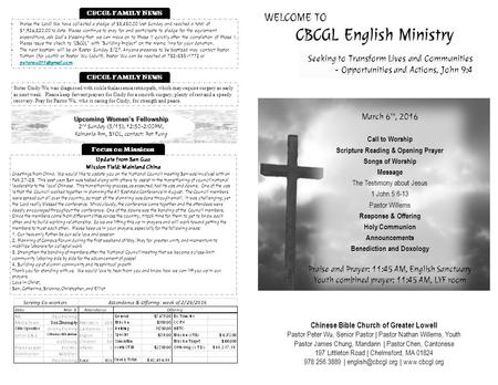 WELCOME TO CBCGL English Ministry Chinese Bible Church of Greater Lowell Pastor Peter Wu, Senior Pastor | Pastor Nathan Willems, Youth Pastor James Chung,