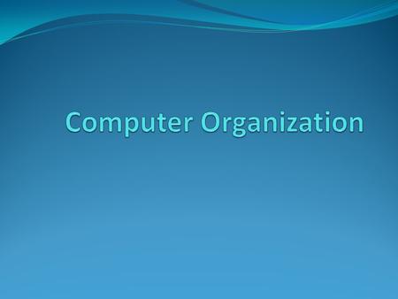 Computer System Hardware Software Computer Hardware A typical computer system consists of the following major components: The central processing unit.