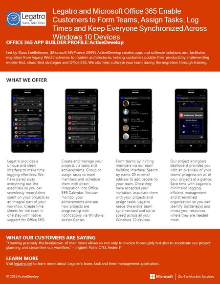 Legatro and Microsoft Office 365 Enable Customers to Form Teams, Assign Tasks, Log Times and Keep Everyone Synchronized Across Windows 10 Devices OFFICE.