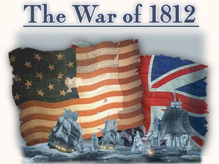 Background Information The first three presidents of the United States worked very hard to avoid war with Britain & France. Despite these efforts and.