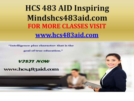 FOR MORE CLASSES VISIT  HCS 483 Entire Course (2 Set) FOR MORE CLASSES VISIT  This Tutorial contains 2 Papers for each.