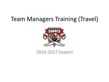 Team Managers Training (Travel) Season.