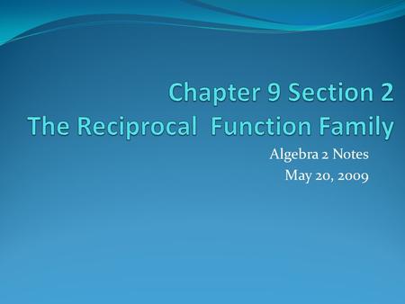 Algebra 2 Notes May 20, Homework #63 Answers 1) 4) 7) direct; 8) inverse; 12) neither 13) 17) A varies jointly with b and h 18) h varies directly.