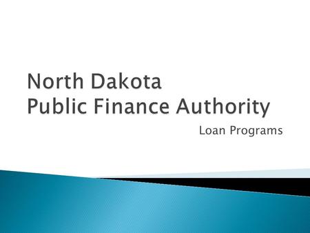 Loan Programs.  What is the PFA?  How does PFA financing work?  What is the Capital Financing Program?  What is the State Revolving Fund Program?