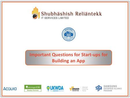 Important Questions for Start-ups for Building an App.