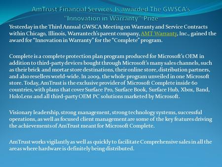 
AmTrust Financial Services Is awarded The GWSCA’s “Innovation in Warranty” Prize