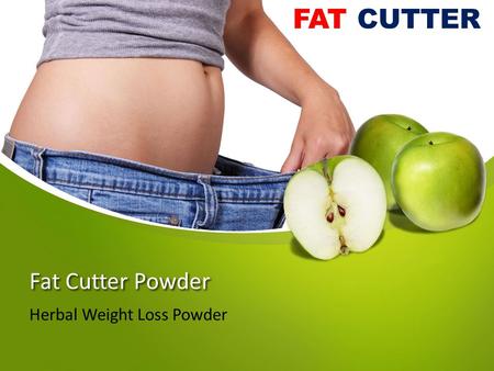 Fat Cutter Powder Herbal Weight Loss Powder FAT CUTTER.